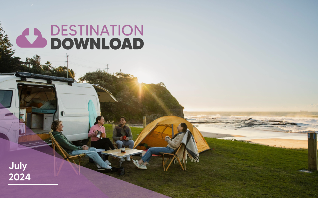 Destination Download – July 2024